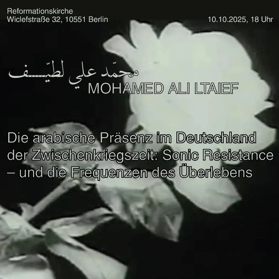 Die arabische Präsenz im Deutschland der Zwischenkriegszei Sonic Resistance und die Frequenzen des Widerstands